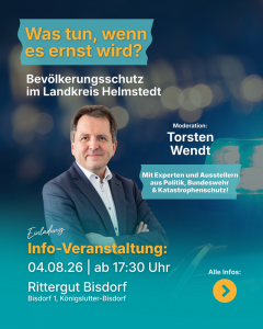 Bevölkerungsschutz im Landkreis Helmstedt: Informationsveranstaltung mit Torsten Wendt